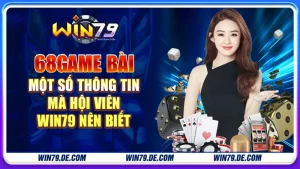 68 game bài một số thông tin mới